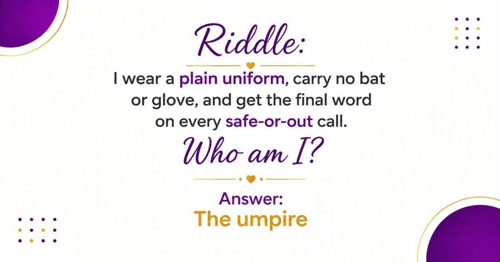 Baseball Position Riddles