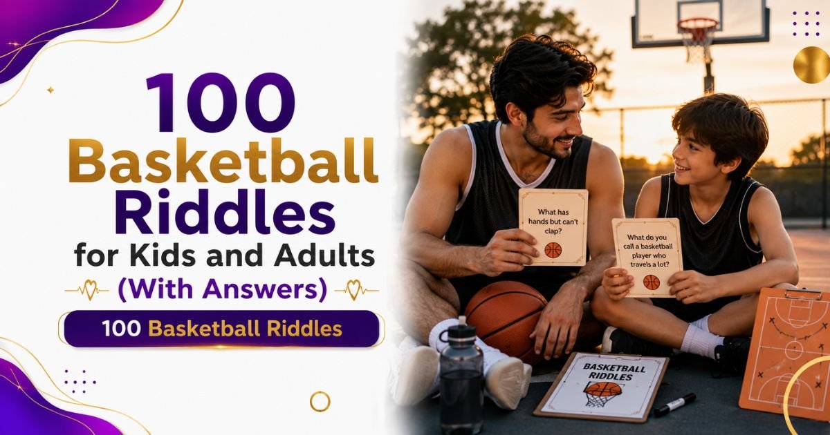 100 Basketball Riddles for Kids and Adults (With Answers)
