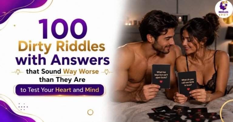 Dirty Riddles