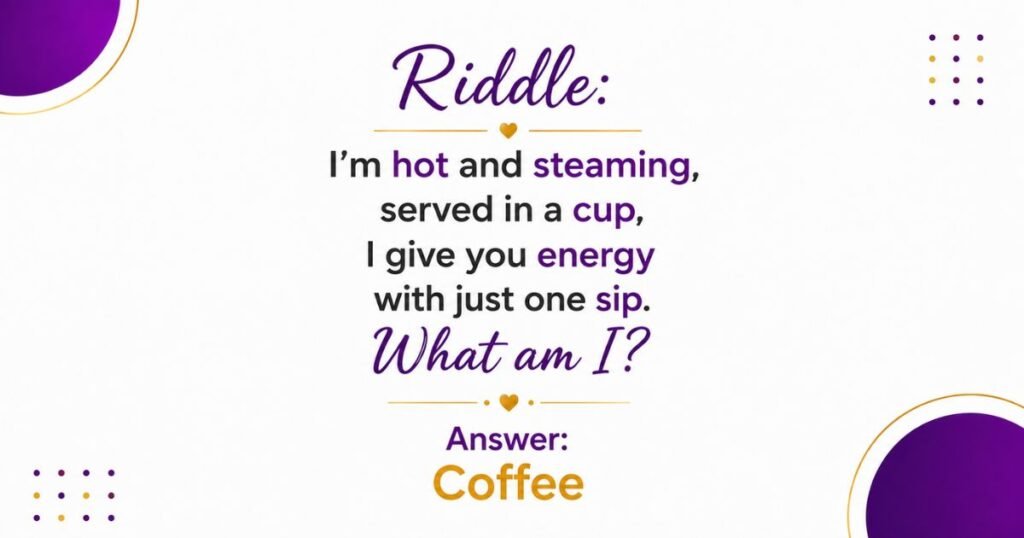 Coffee Riddles