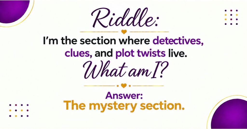 Library Sections and Reference Riddles