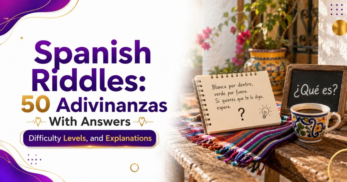 Spanish Riddles