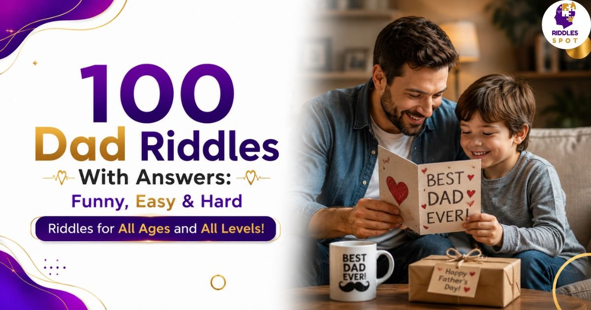 Dad Riddles