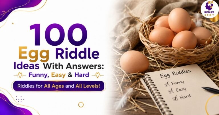 100+ Egg Riddle Ideas With Answers: Funny, Easy and Hard