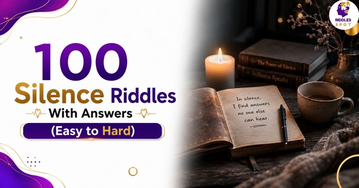 Silence Riddles