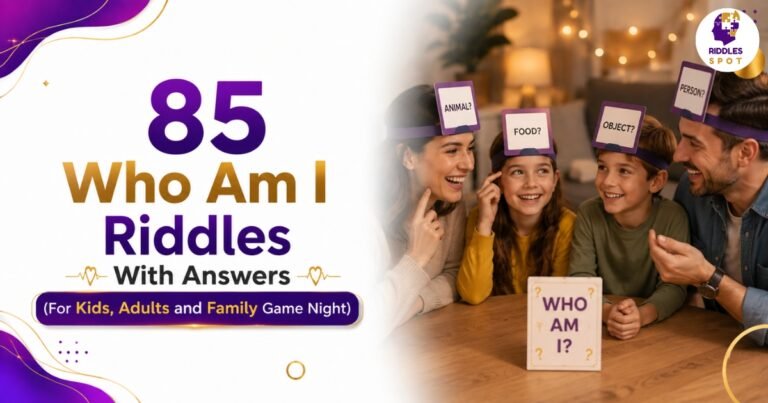 Who Am I Riddles