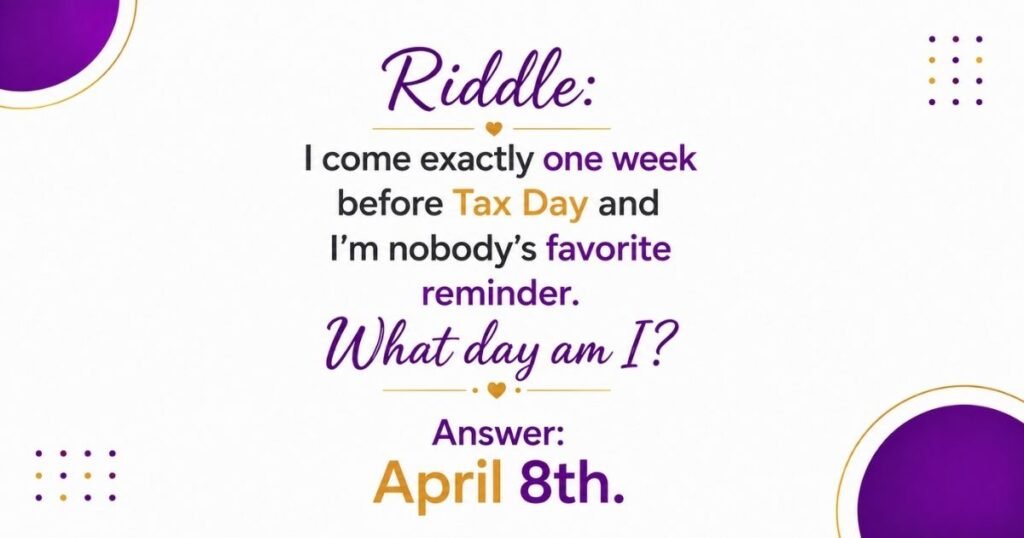 April Calendar and Time Riddles