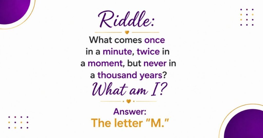 Classic Riddles