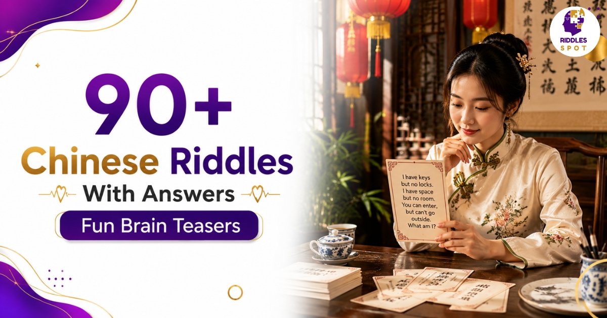 Chinese Riddles