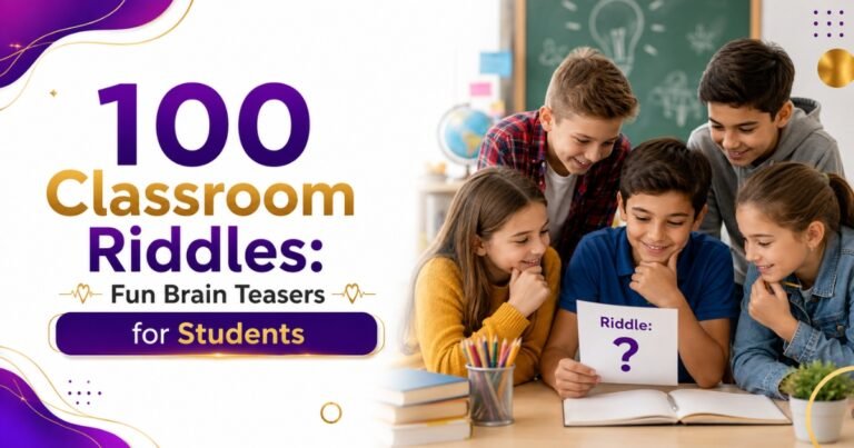 Classroom Riddles