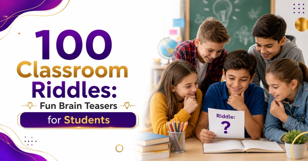 Classroom Riddles