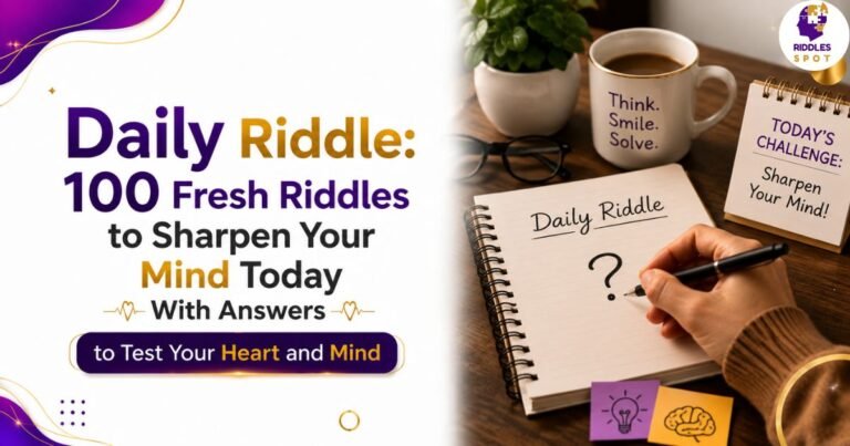 Daily Riddle