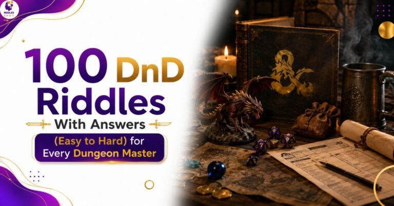 100 DnD Riddles With Answers (Easy to Hard) for Every Dungeon Master