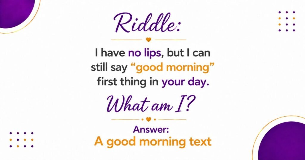 Flirty Riddles For Your Crush
