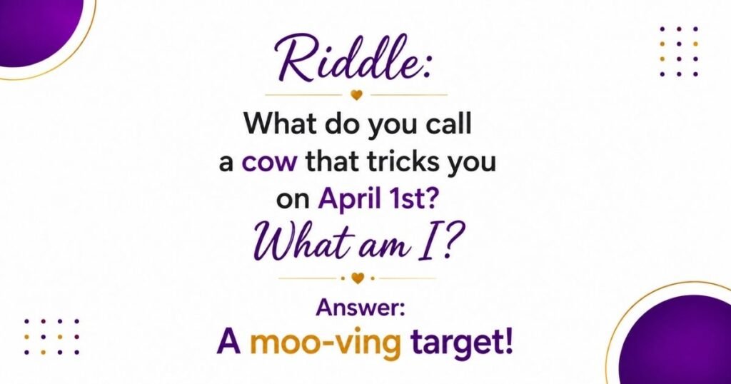 Funny April Fools' Day Riddles