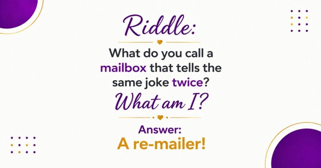Funny Mailbox Riddles With Answers