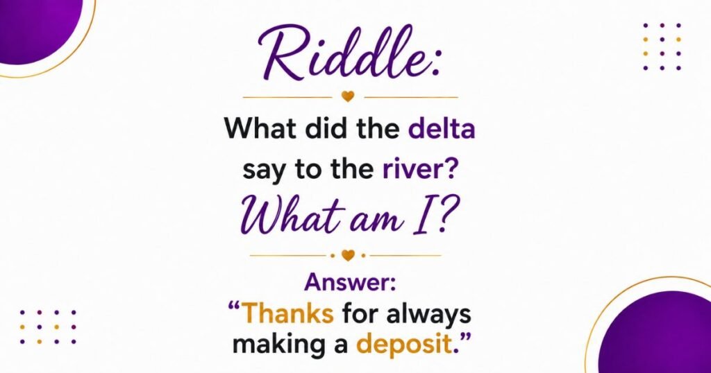 Funny River Riddles and Puns