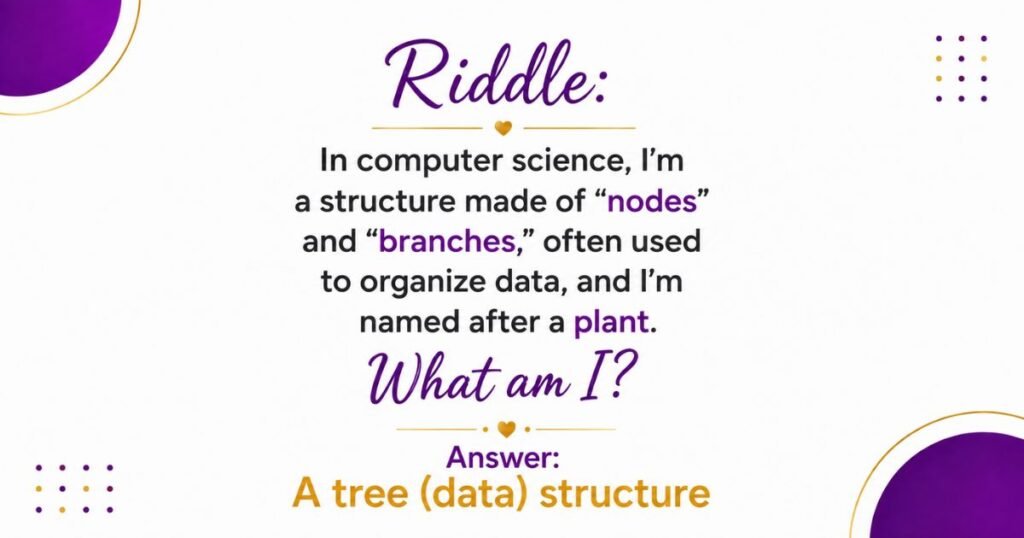 Tree riddles for adults