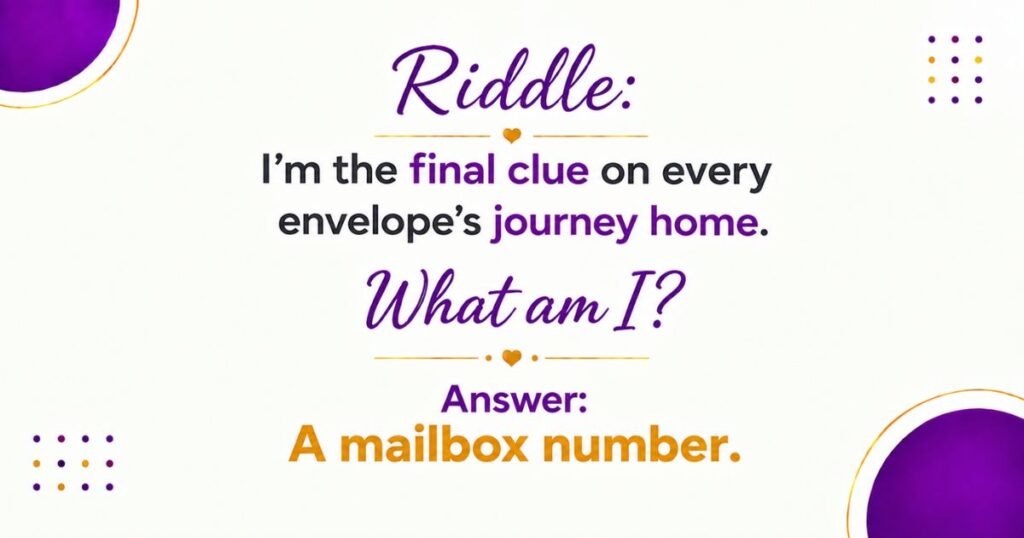 Mailbox Number and Address Riddles With Answers