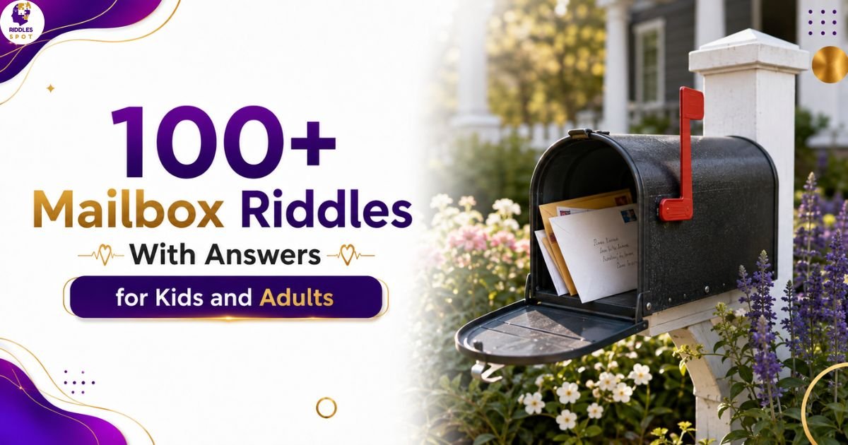 100+ Mailbox Riddles With Answers for Kids and Adults