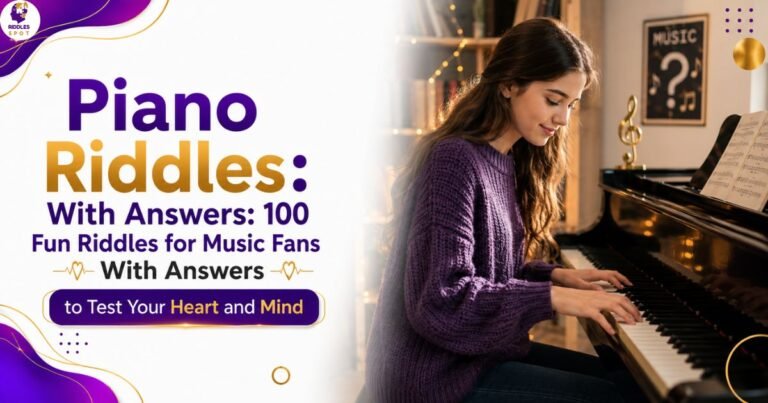 Piano Riddles With Answers: 100 Fun Riddles for Music Fans