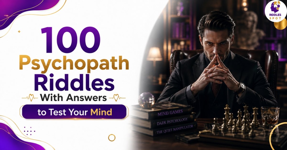 Psychopath riddles