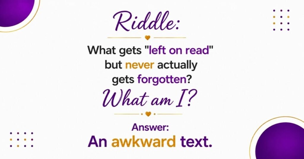 Riddles Perfect for Group Chats and Texting