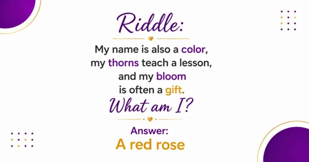 Rose Riddles