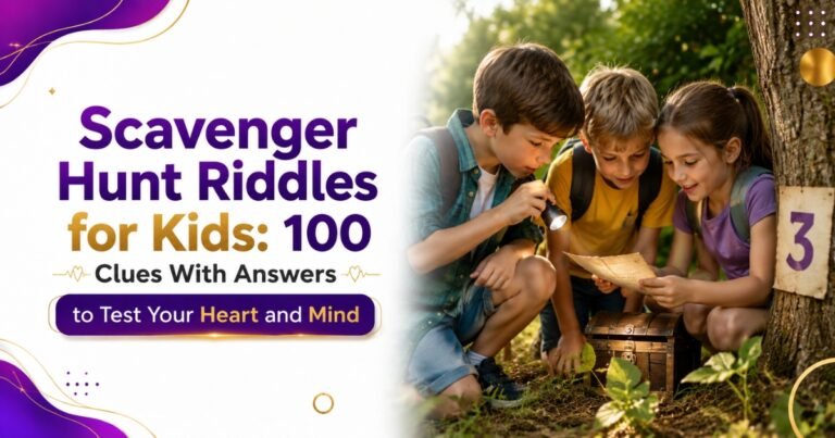 Scavenger Hunt Riddles