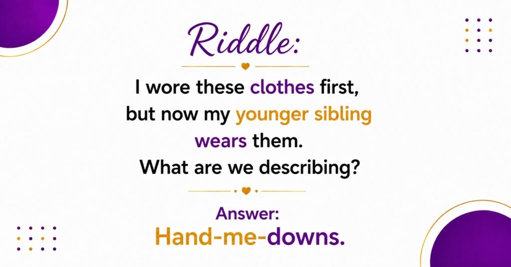 Sibling Riddles