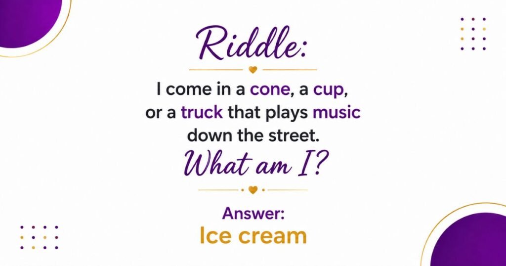 Summer Riddles About Ice Cream