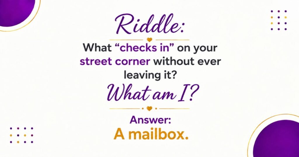 Wordplay and Pun Mailbox Riddles With Answers